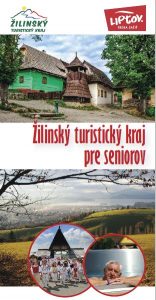 Žilinský turistický kraj pre seniorov